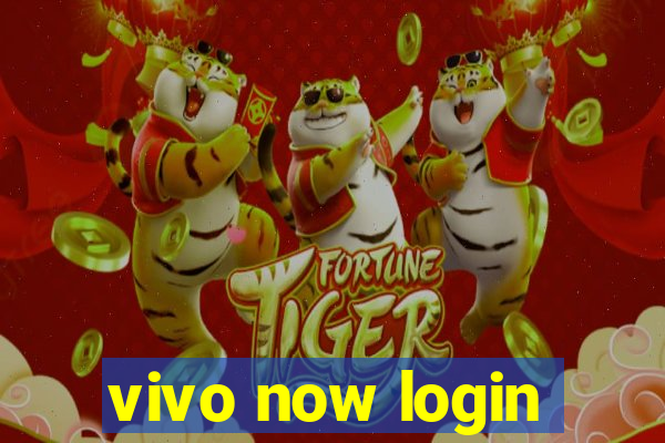 vivo now login